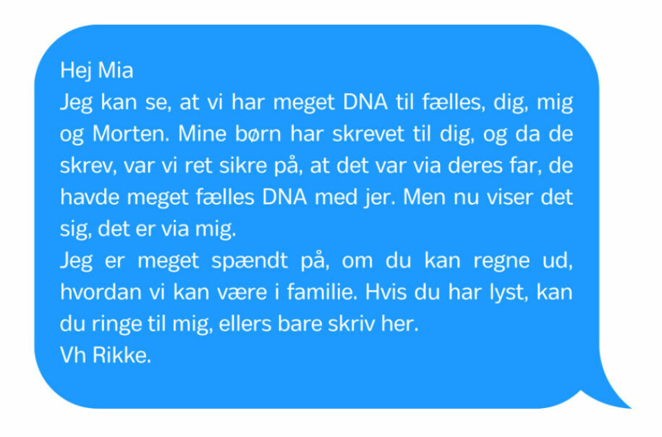 Den første besked, Rikke sendte til Mia.